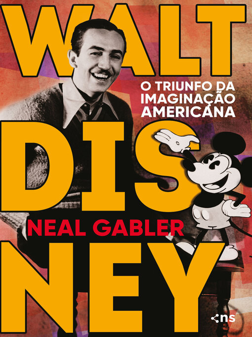 Title details for Walt Disney by Neal Gabler - Wait list